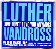 Luther Vandross - Love Don't Love You Anymore